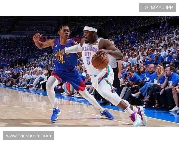 雷霆完美开局七中七后首失手多尔特连中两记三分掀高潮点燃主场